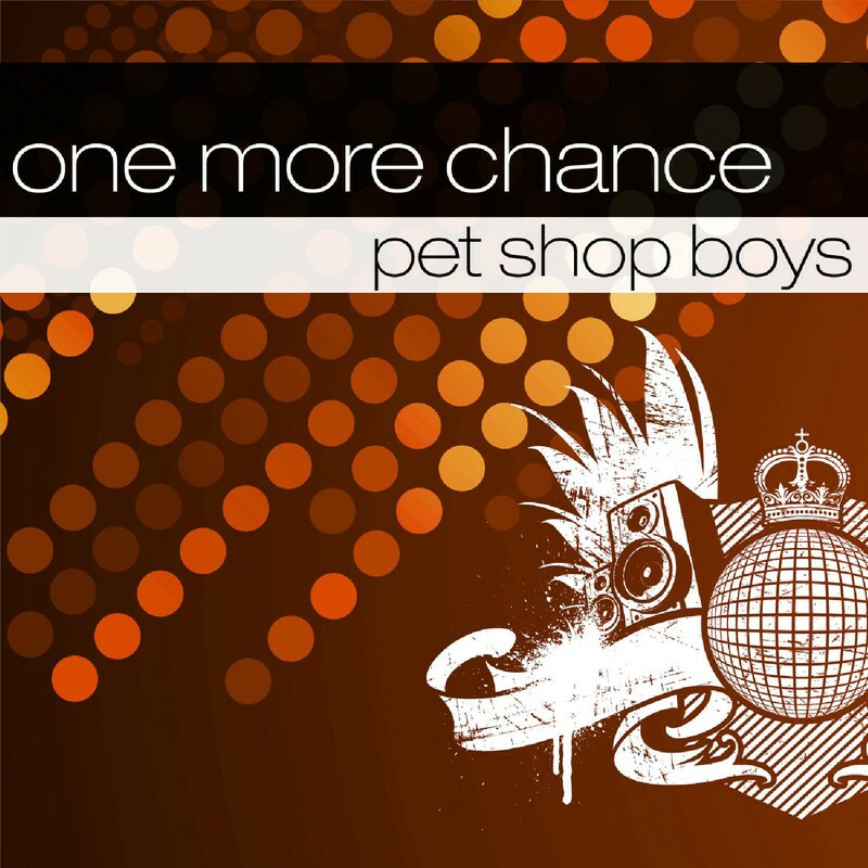 Pet Shop Boys – One More Chance One More Chance - 2001 Remaster - song and lyrics by Pet