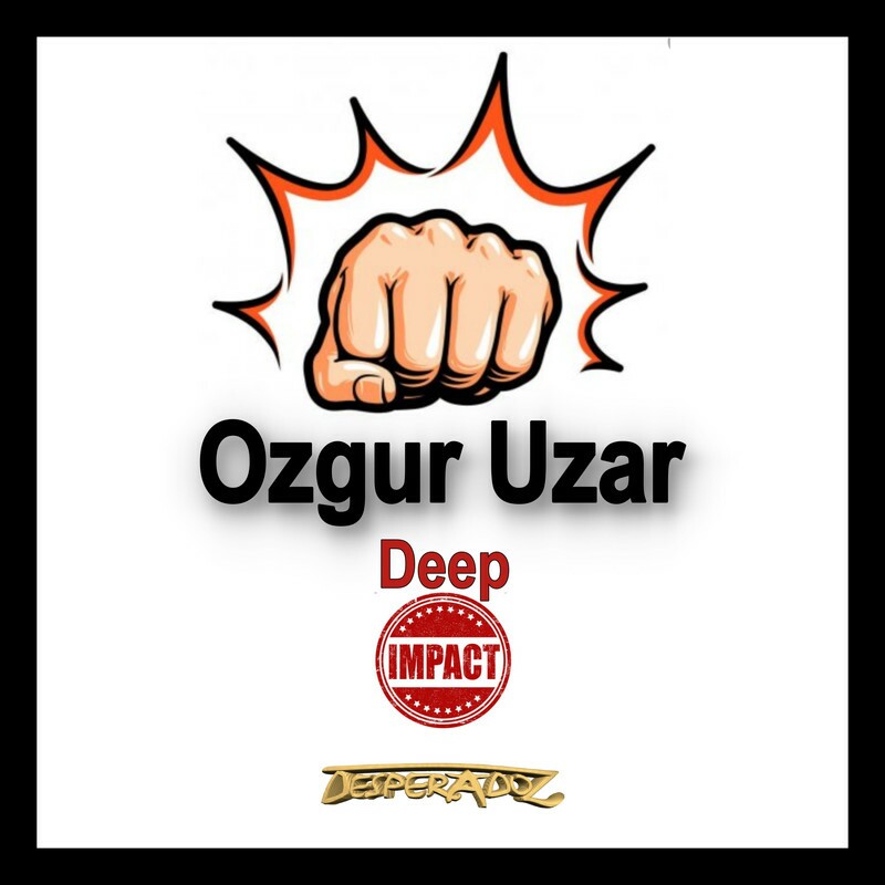 Download Deep Impact by Ozgur Uzar | eMusic