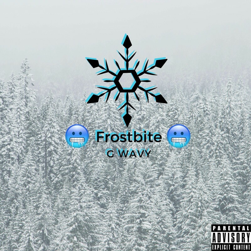 Download Frostbite (Explicit) by G WAVY | eMusic