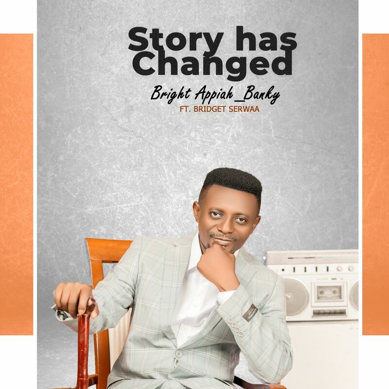 Download Story Has Changed by Bright Appiah_Banky / Bridget Serwaa | eMusic