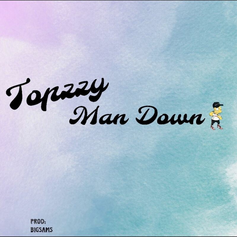 Download Man Down by Topzzy | eMusic