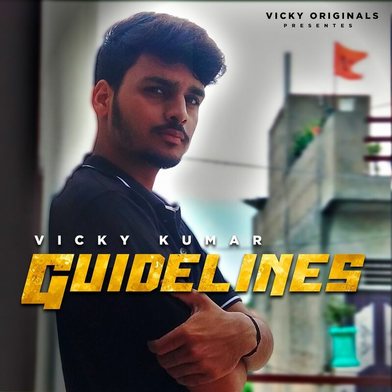 Download Guidelines by Vicky Kumar | eMusic