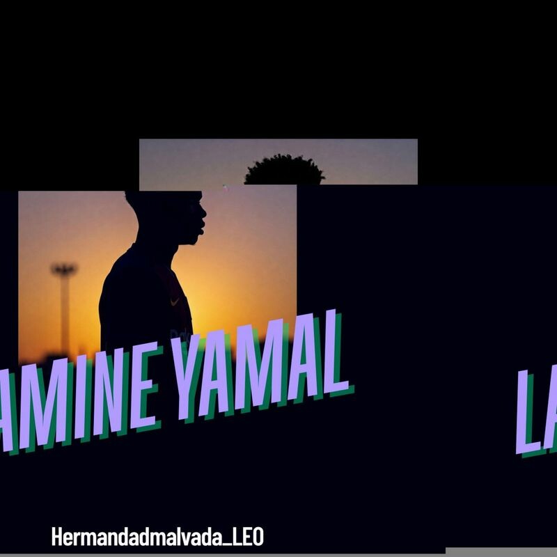 download-lamine-yamal-by-hermandadmalvada-leo-emusic