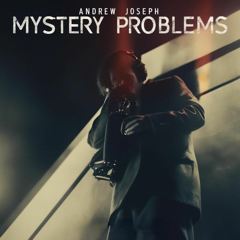 Download Mystery Problems by Andrew Joseph | eMusic
