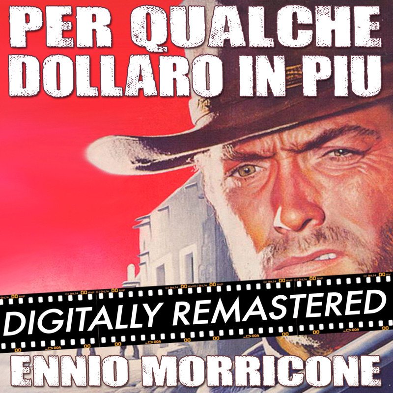Colonna Sonora Per Qualche Dollaro In Più
