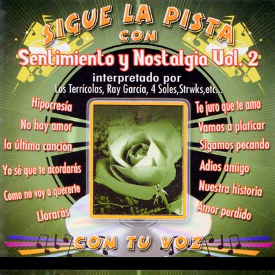 Download Sigue La Pista Del Sentimiento Y Nostalgia Vol 4 By Varios Emusic Juro eu quero você juro somente você eu quero te namorar e contigo ficar não adianta mais a química rolou entre nóis. emusic
