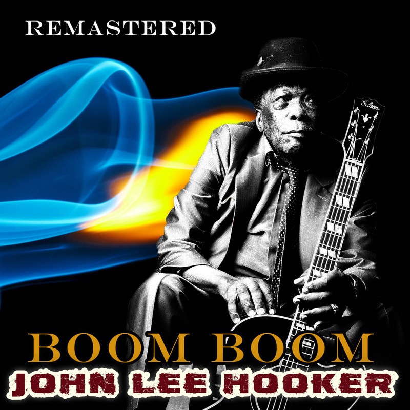 Boom Boom John Lee Hooker Cover