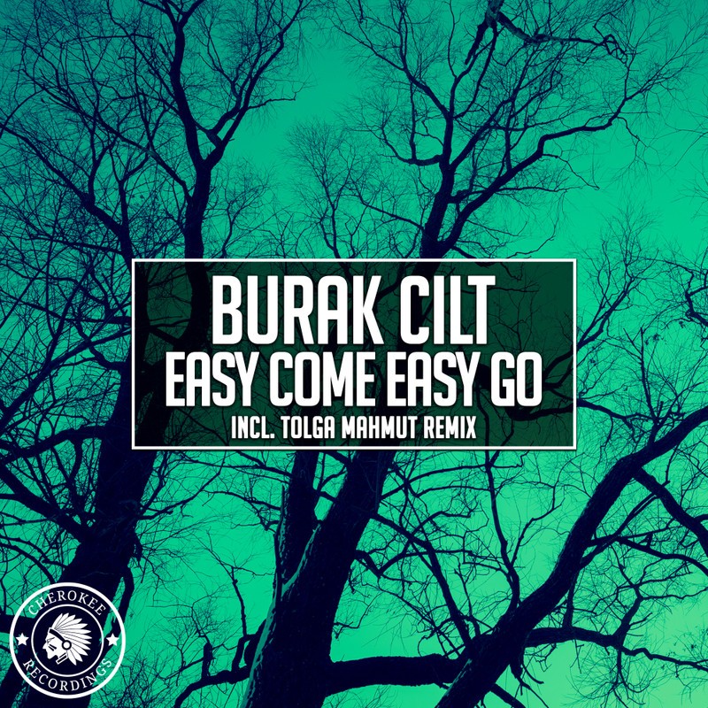 Burak Cilt Easy Come Easy Go