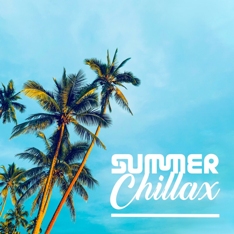 Download Summer Chillax – Ibiza Lounge Beach Chill Summer Hits 2019