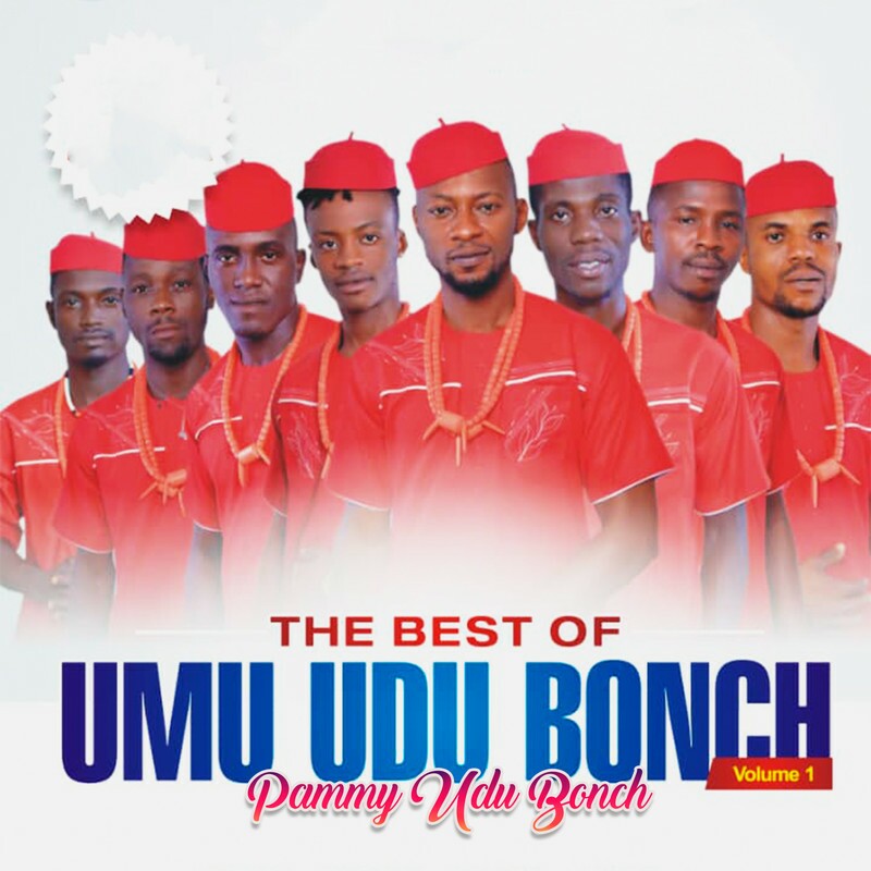Download The Best of Umu Udu Bonch, Vol. 1 by Pammy Udu Bonch / eMusic