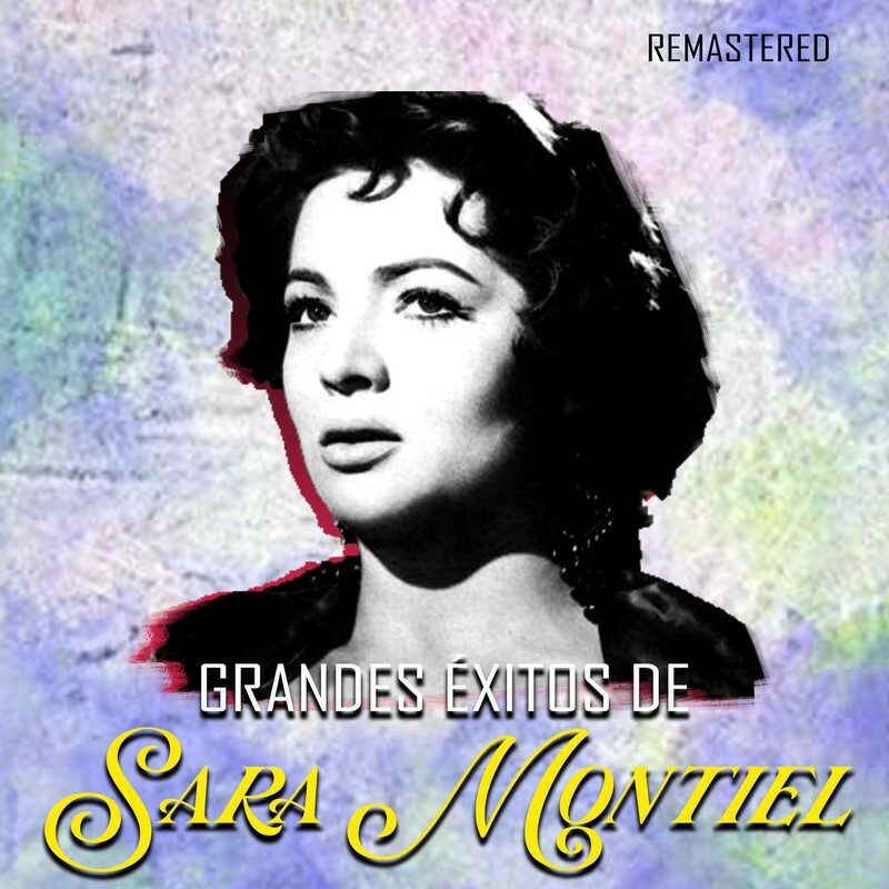 Download Grandes Éxitos de Sara Montiel (Remastered) by Sara Montiel