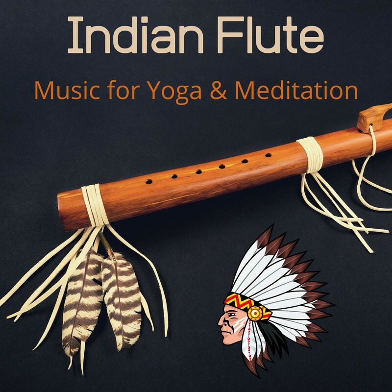 Download Indian Flute Music for Yoga & Meditation Positive Vibes