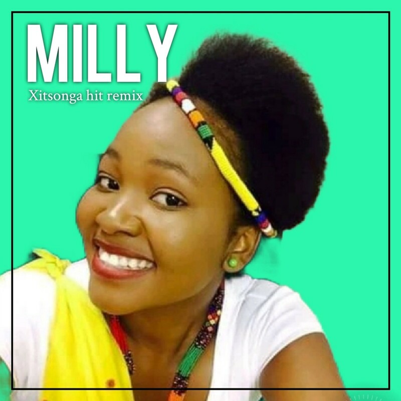 Download xitsonga hit (Remix) by Milly eMusic