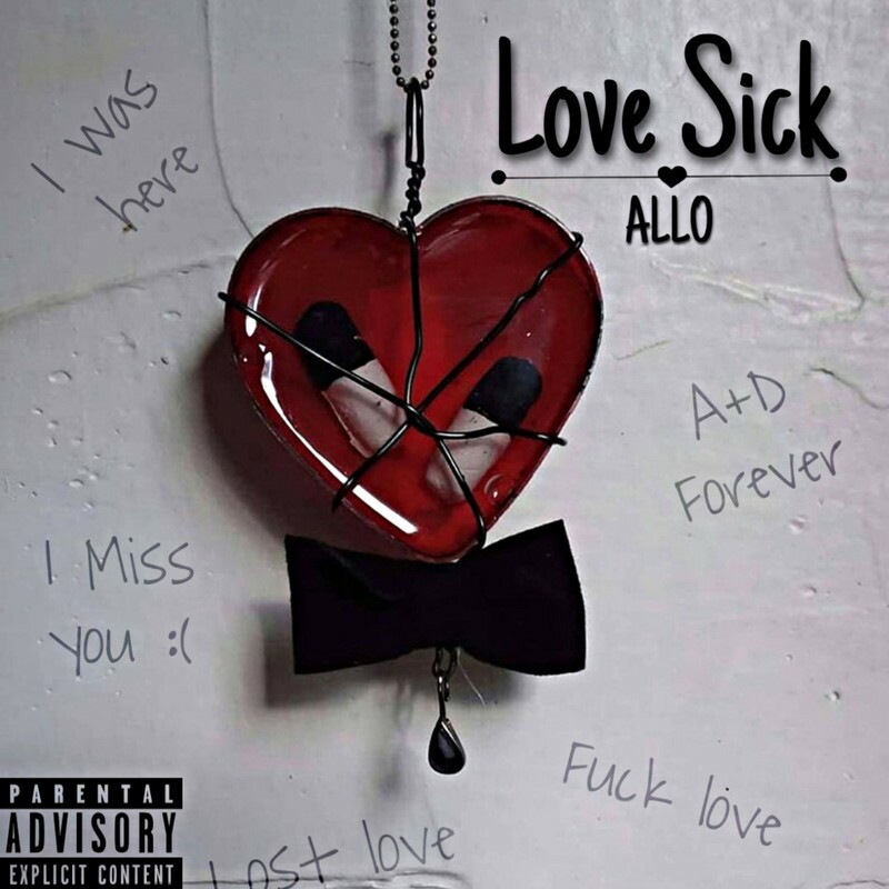 download-love-sick-explicit-by-allo-emusic