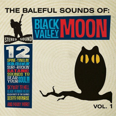 Release Cover Art: The Baleful Sounds of Black Valley Moon, Vol.1