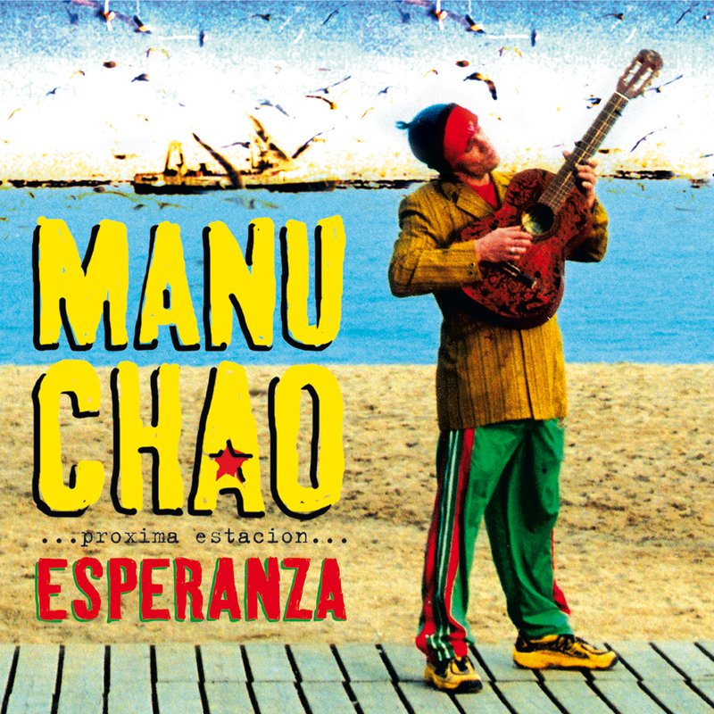 Download Próxima Estación: Esperanza by Manu Chao / | eMusic