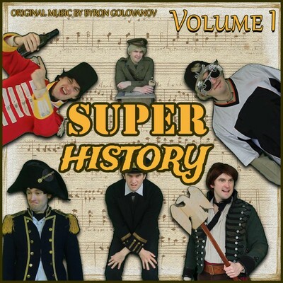 Download Super History Official Soundtrack Volume 1 by Byron Golovanov ...