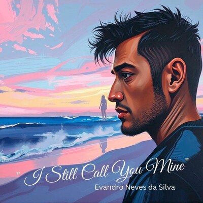 Download I Still Call You Mine by Evandro Neves da Silva | eMusic