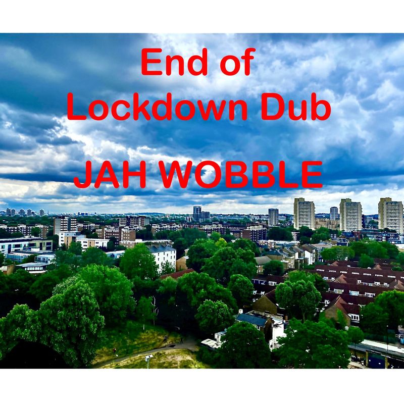Release cover art: End of Lockdown Dub