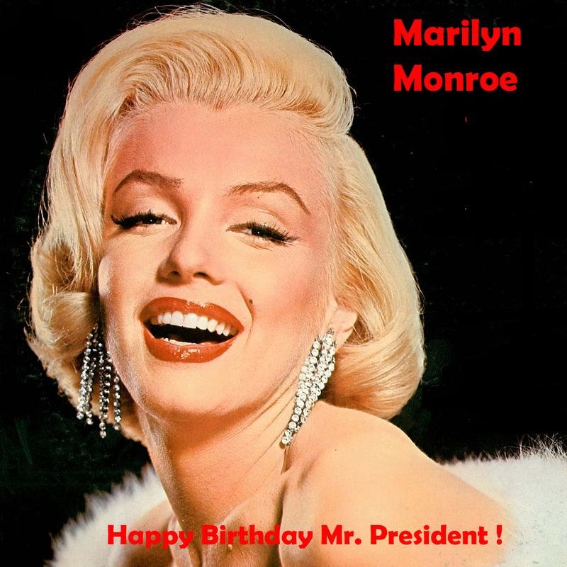 Download Happy Birthday Mr President By Marilyn Monroe Emusic 2006